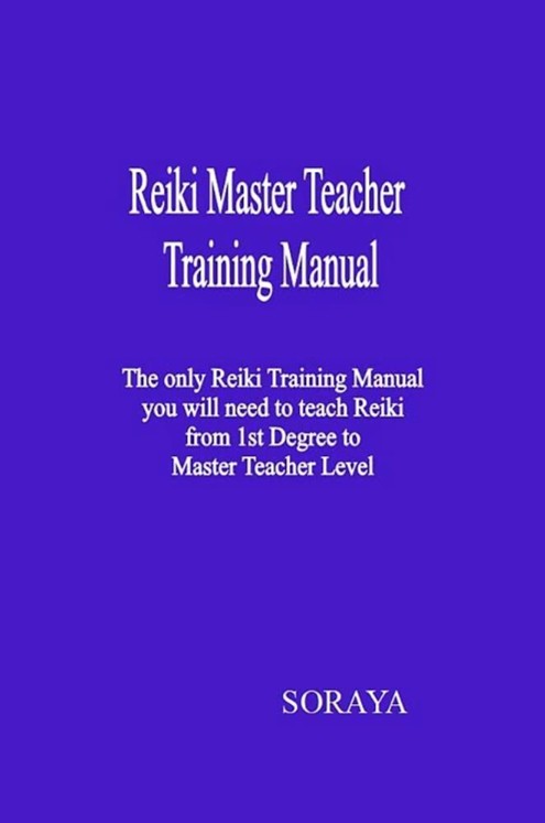 Reiki Master Teacher Training Manual